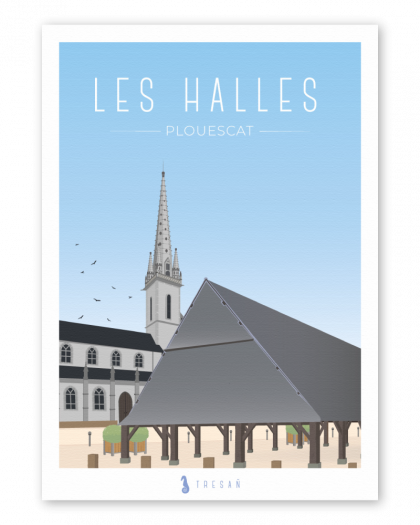 Affiche Les Halles de Plouescat en Bretagne, illustration contemporaine du marché couvert emblématique du Léon
