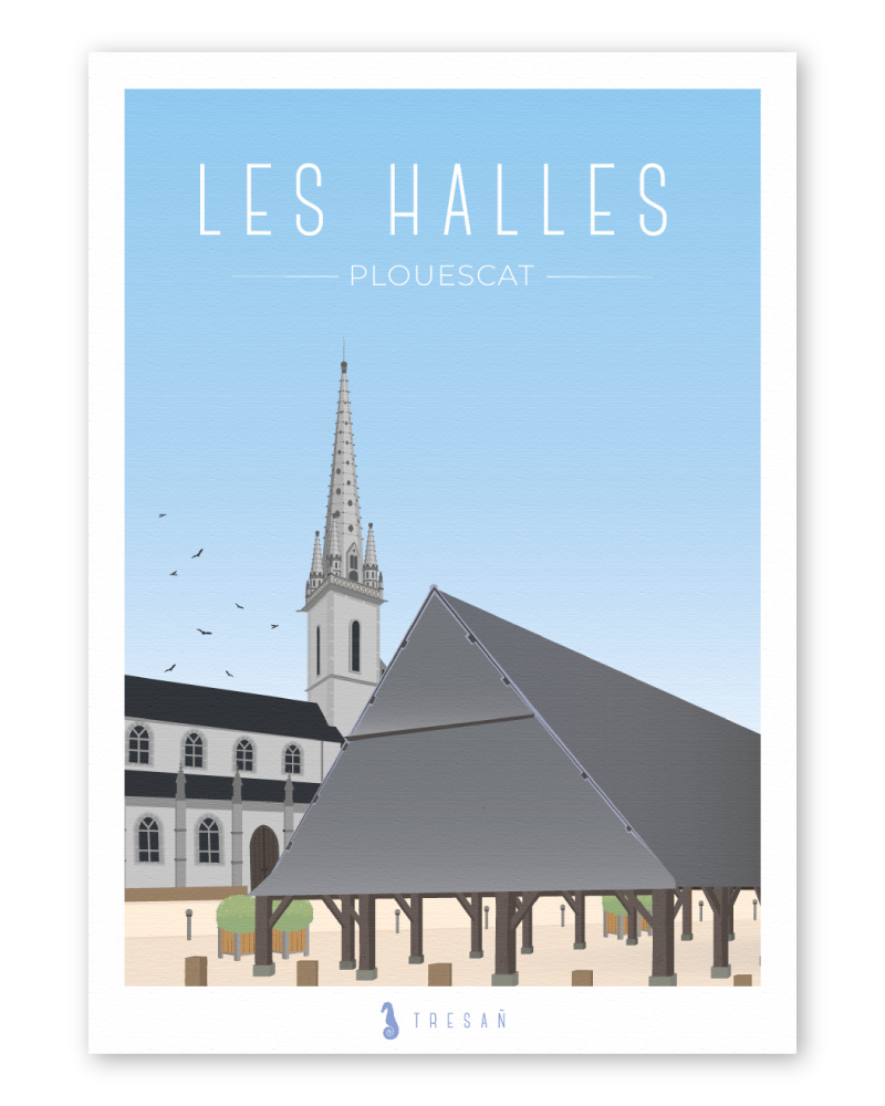 Affiche Les Halles de Plouescat en Bretagne, illustration contemporaine du marché couvert emblématique du Léon